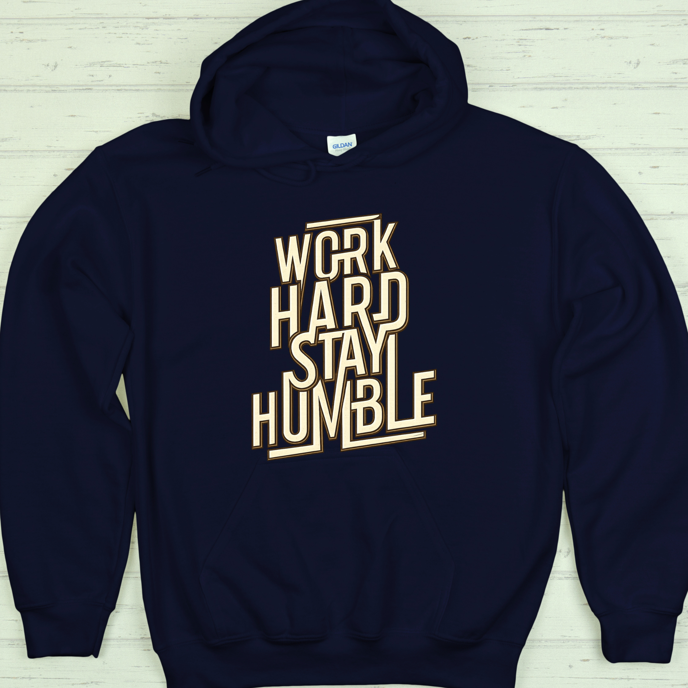 Work Hard Stay Humble (Hoodie)