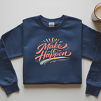 Make it Happen (Dark)