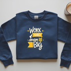 Work Hard Dream Big (Dark)