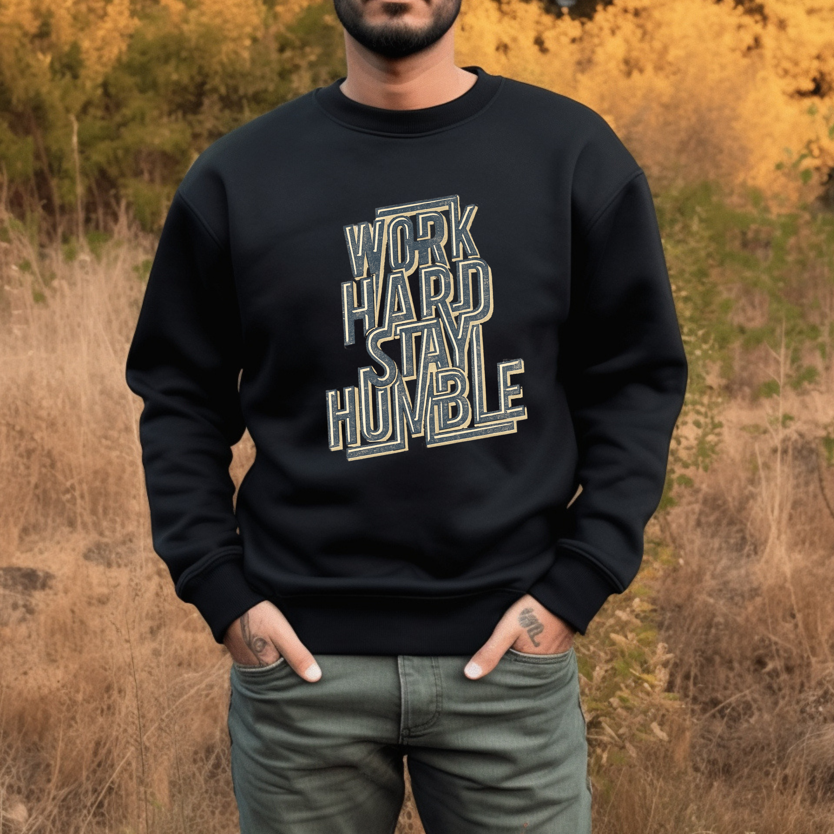 Work Hard Stay Humble